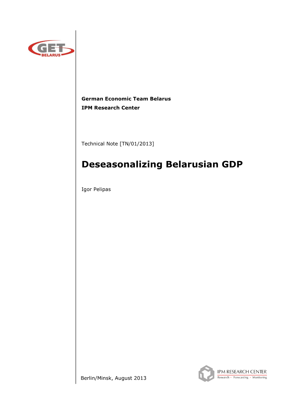 Deseasonalizing Belarusian GDP