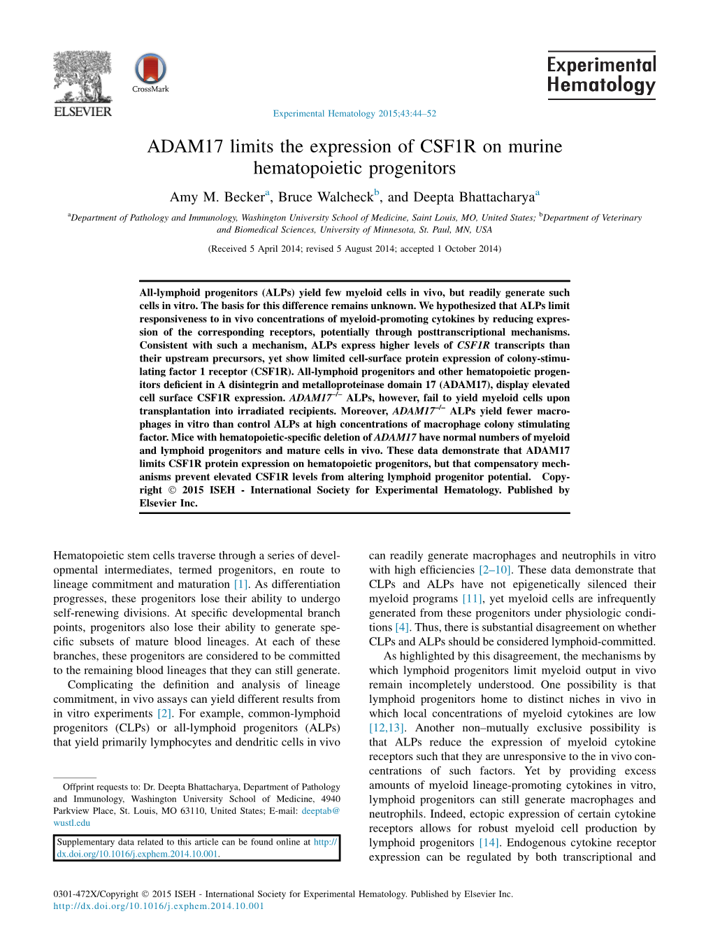ADAM17 Limits the Expression of CSF1R on Murine Hematopoietic Progenitors Amy M