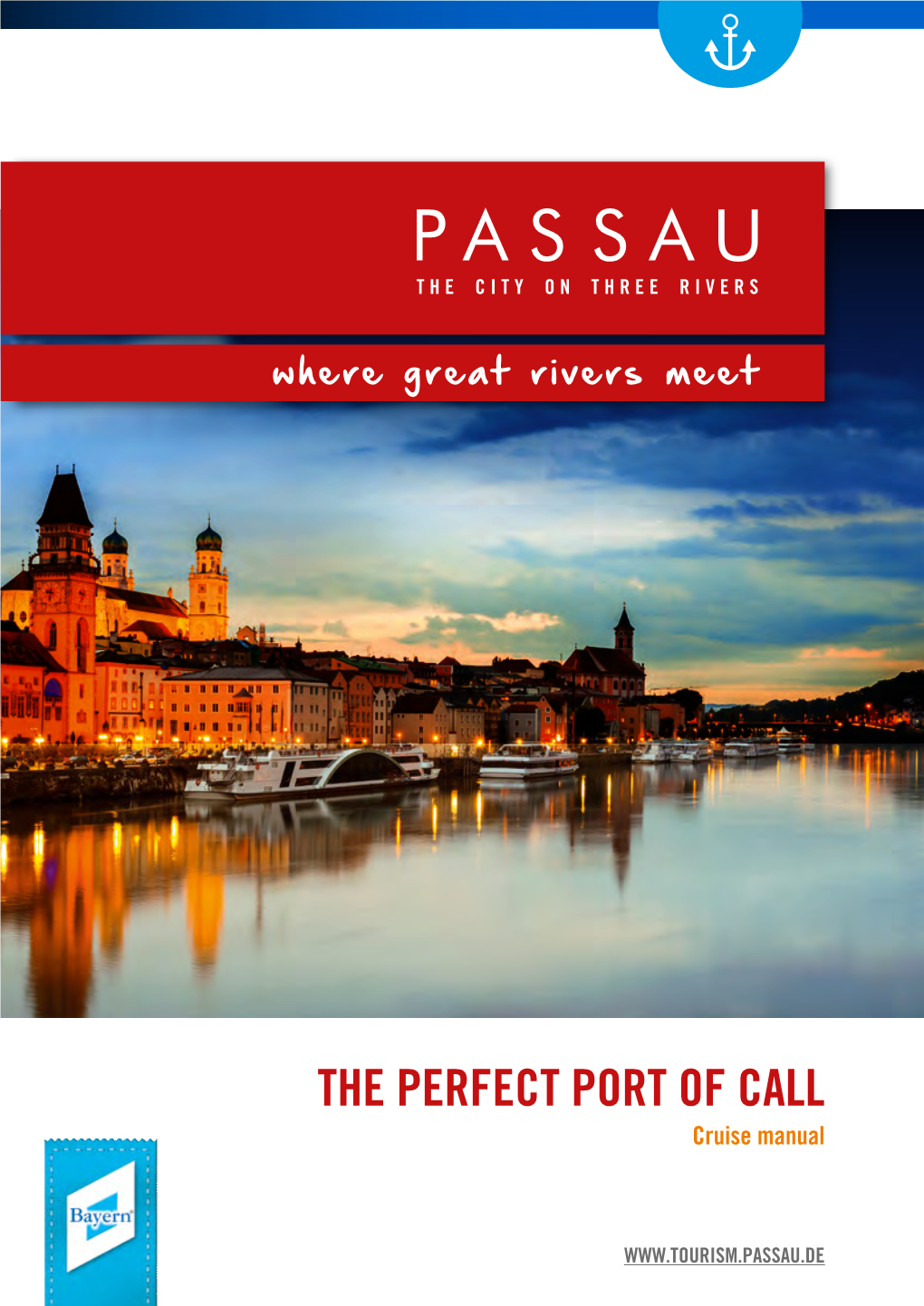 THE PERFECT PORT of CALL Cruise Manual