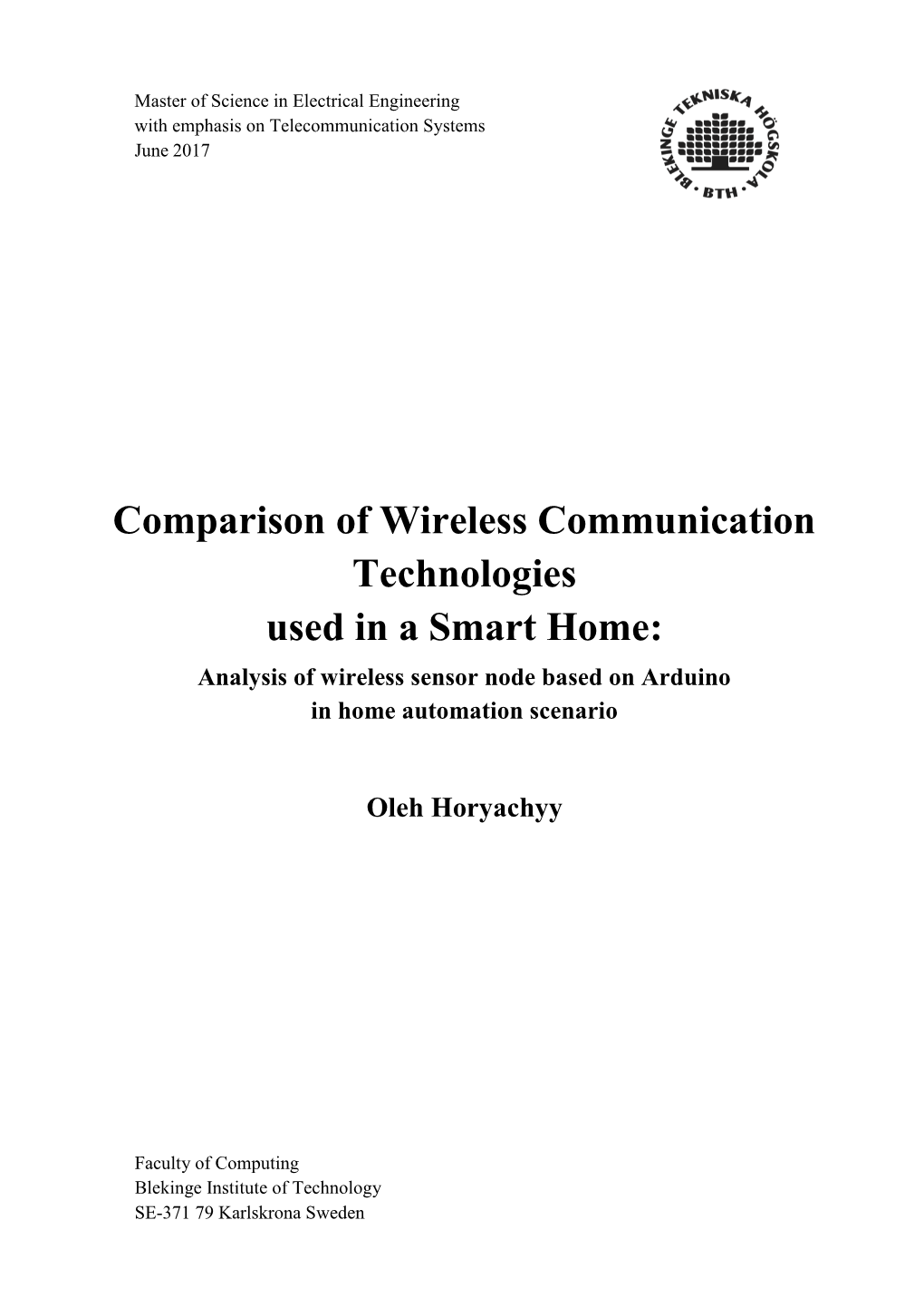 Comparison of Wireless Technologies Used in a Smart Home