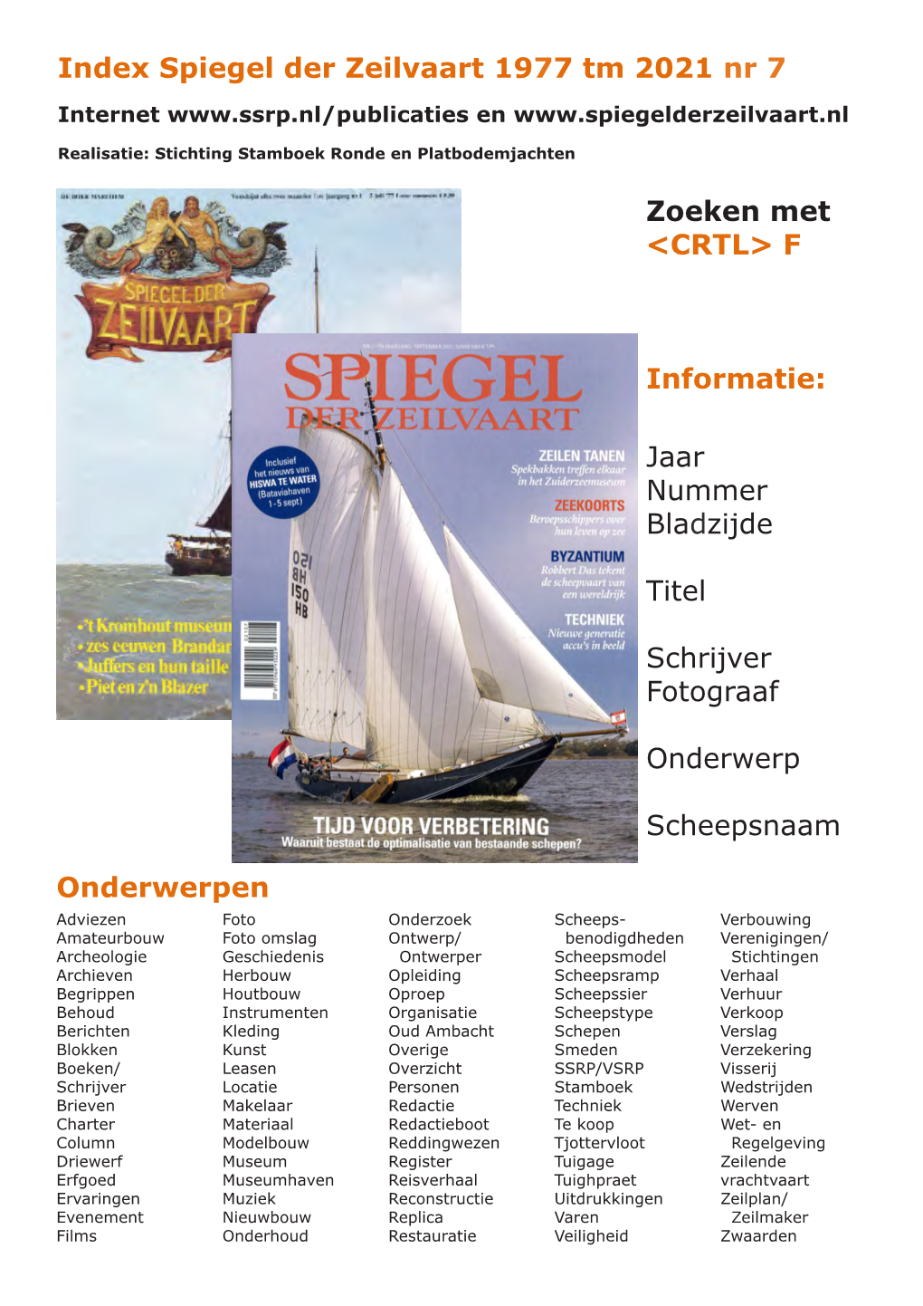 Spiegel Der Zeilvaart Van Juli 1977 Nr 1 T/M September 2021 Nr 7