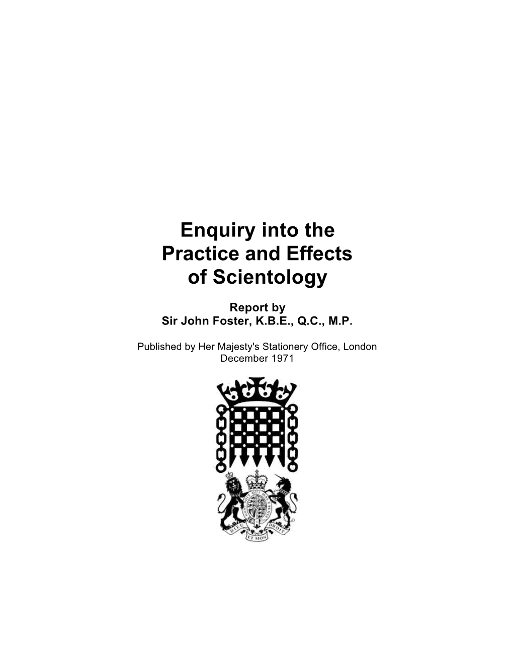 Enquiry Into the Practice and Effects of Scientology