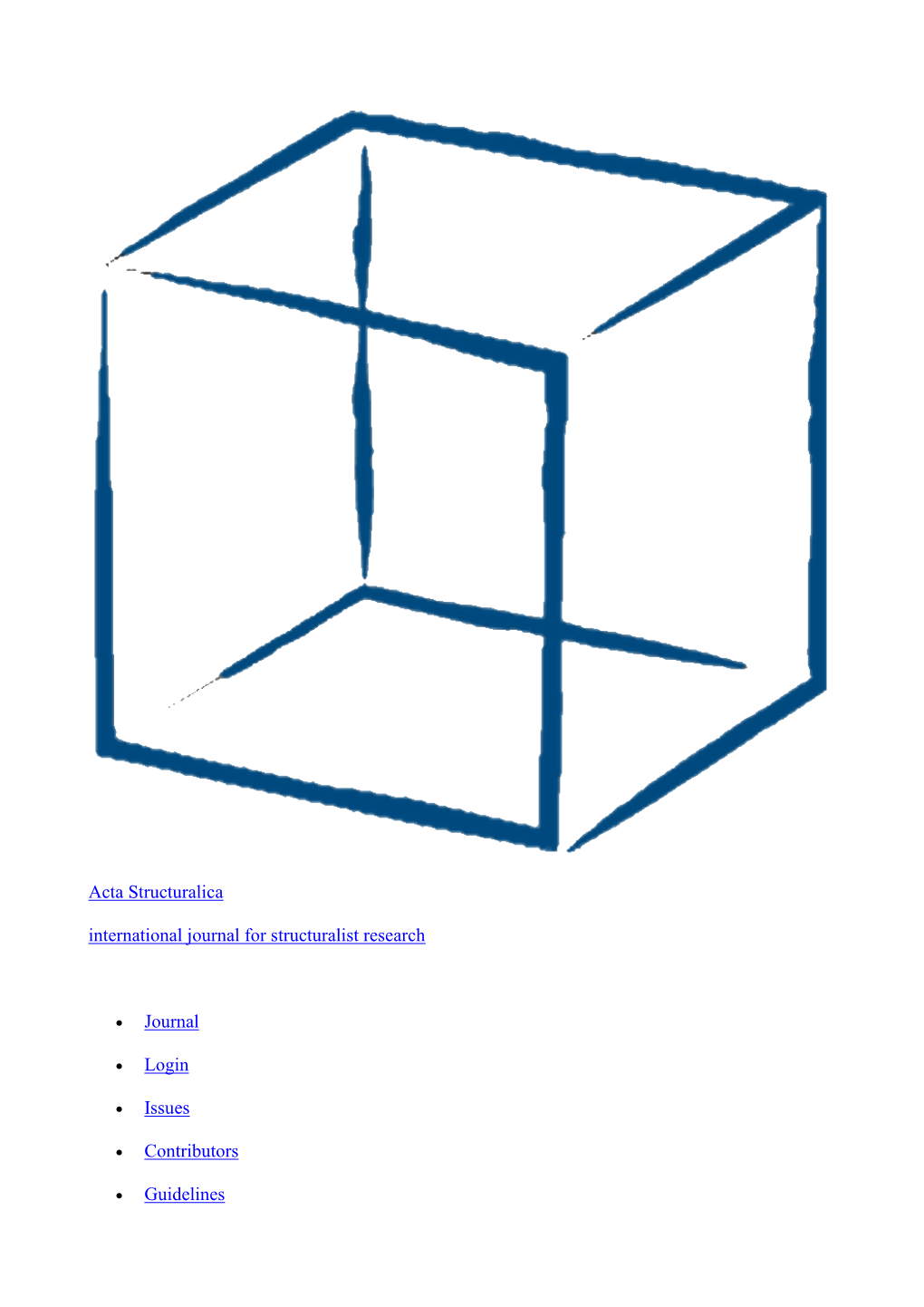 Acta Structuralica International Journal for Structuralist Research • Journal