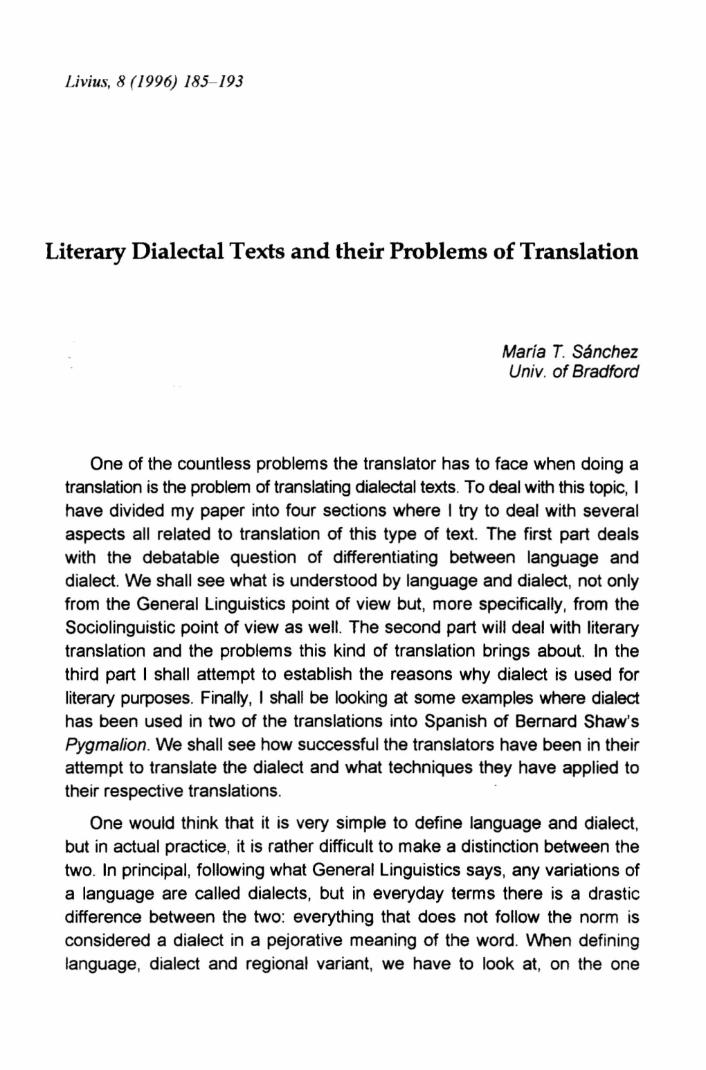 Literary Dialectal Texts and Their Problems of Translation