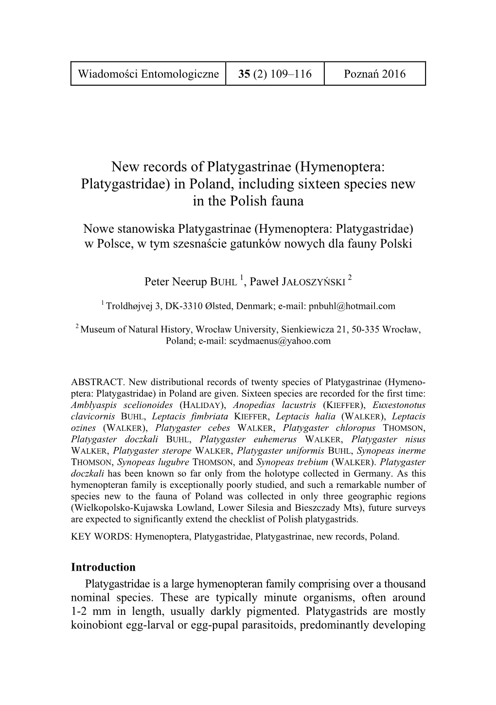 New Records of Platygastrinae (Hymenoptera: Platygastridae) in Poland, Including Sixteen Species New in the Polish Fauna