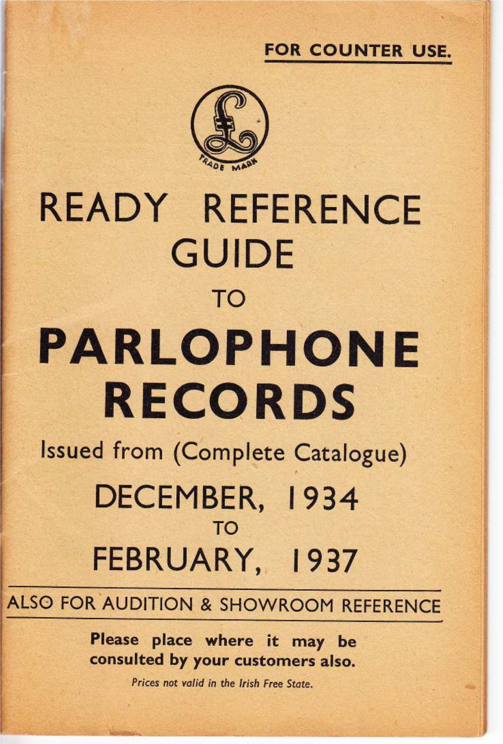 PARLOPHONE RECORDS Lssued from (Complete Catalogue) DECEMBER, 1934 to FEBRUARY, |.937