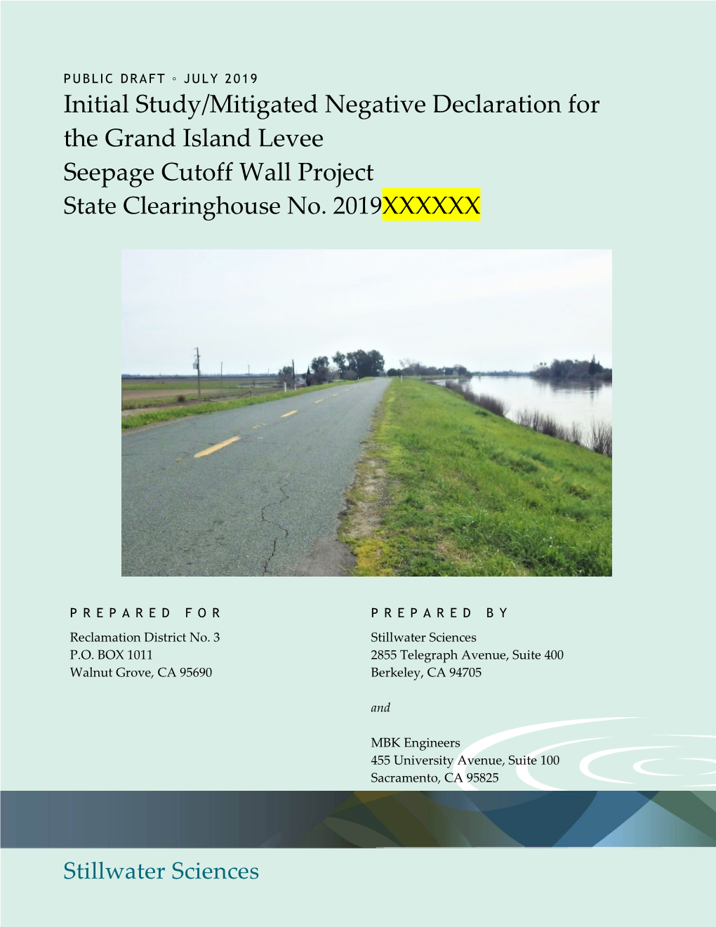 Initial Study/Mitigated Negative Declaration for the Grand Island Levee Seepage Cutoff Wall Project State Clearinghouse No