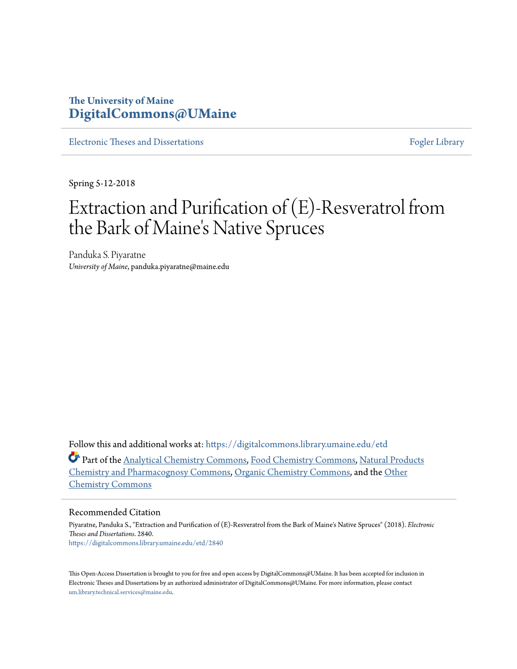 Extraction and Purification of (E)-Resveratrol from the Bark of Maine's Native Spruces Panduka S