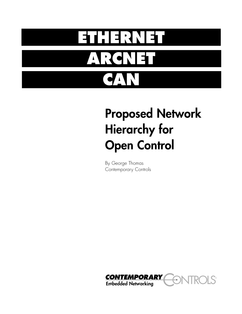 Proposed Network Hierarchy for Open Control : ETHERNET