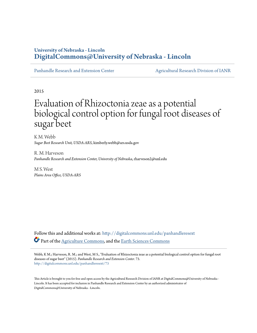 Evaluation of Rhizoctonia Zeae As a Potential Biological Control Option for Fungal Root Diseases of Sugar Beet K M