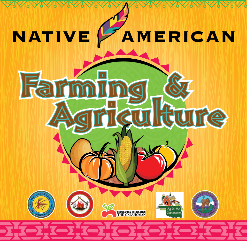 NATIVE AMERICAN Farming & Agriculture Table of Choctaw, Farming Contents & Agriculture