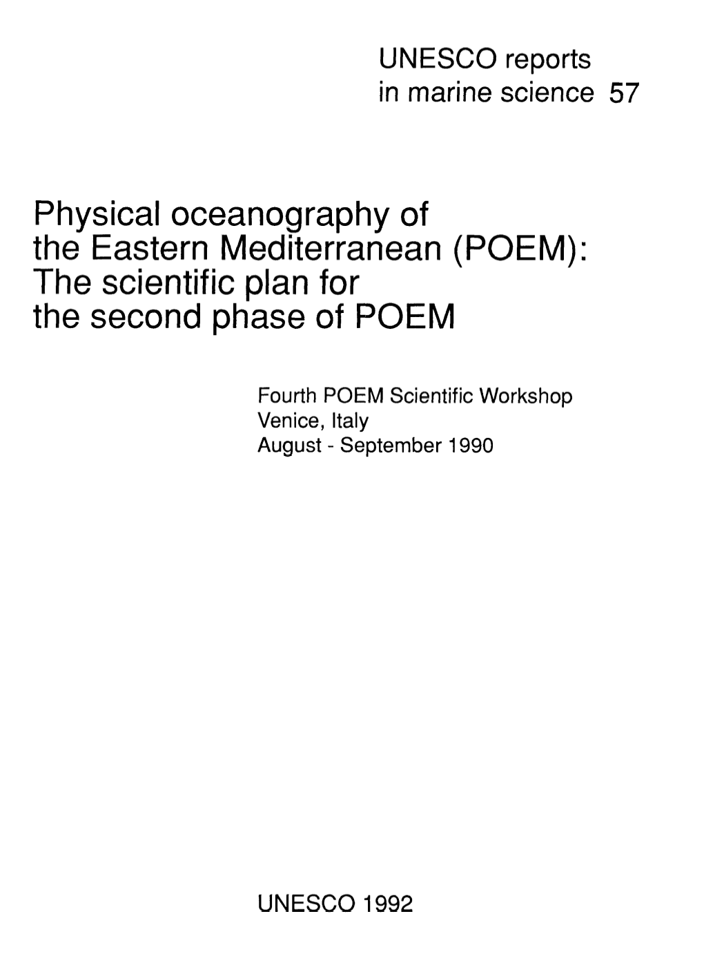 Physical Oceanography of the Eastern Mediterranean (POEM) Scientific