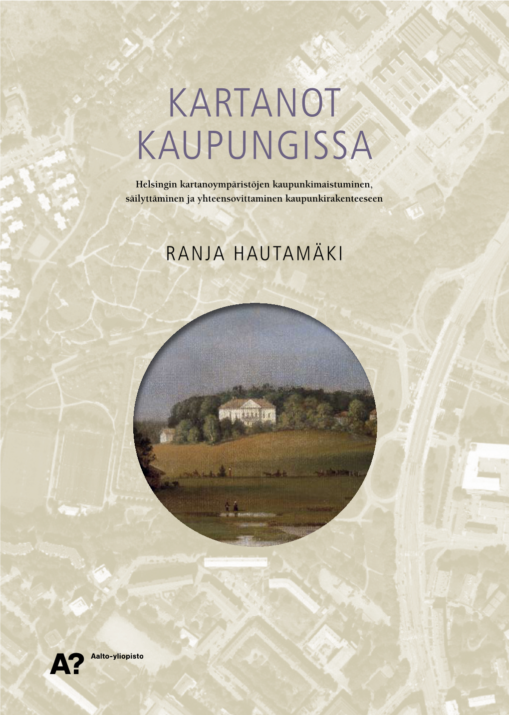 Kartanot Kaupungissa