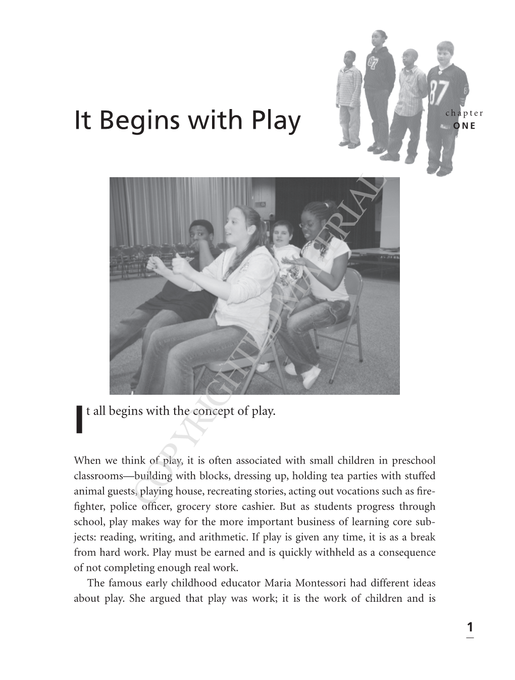 It All Begins with the Concept of Play