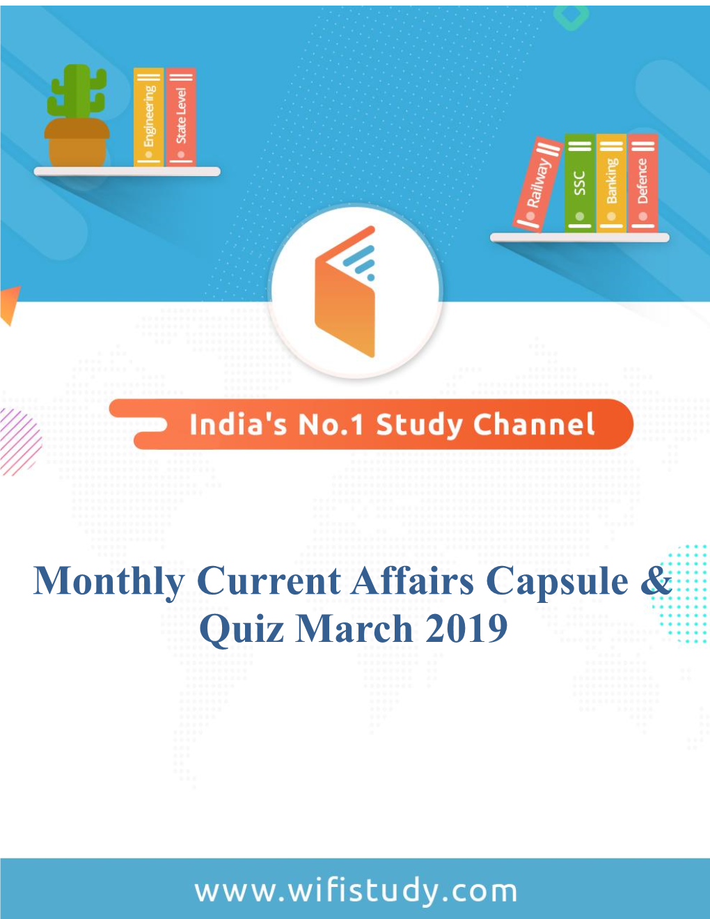 Monthly Current Affairs Capsule & Quiz March 2019