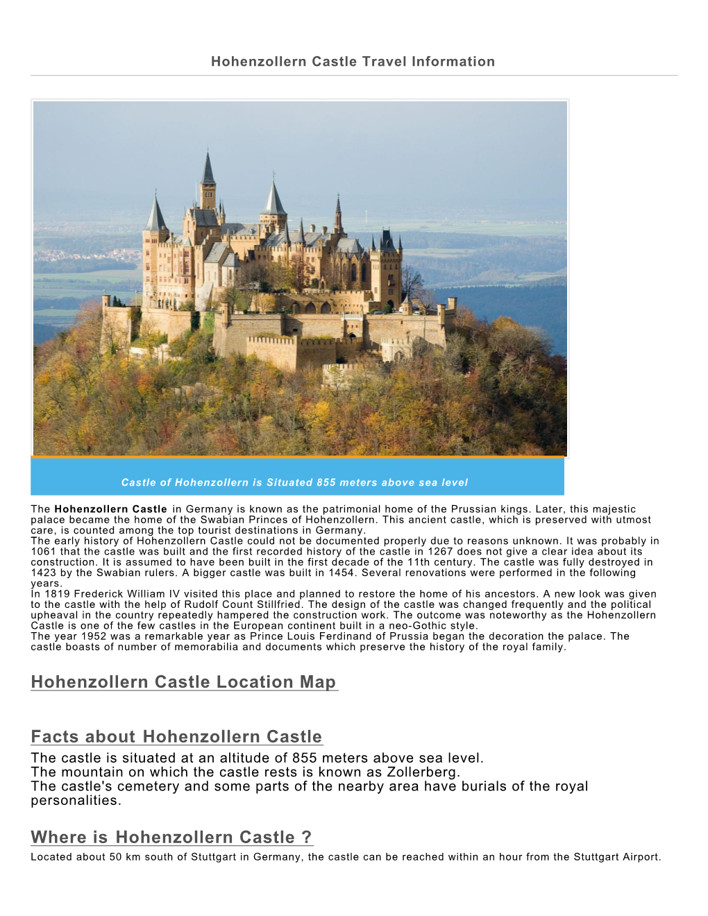 Where Is Hohenzollern Castle ? Located About 50 Km South of Stuttgart in Germany, the Castle Can Be Reached Within an Hour from the Stuttgart Airport