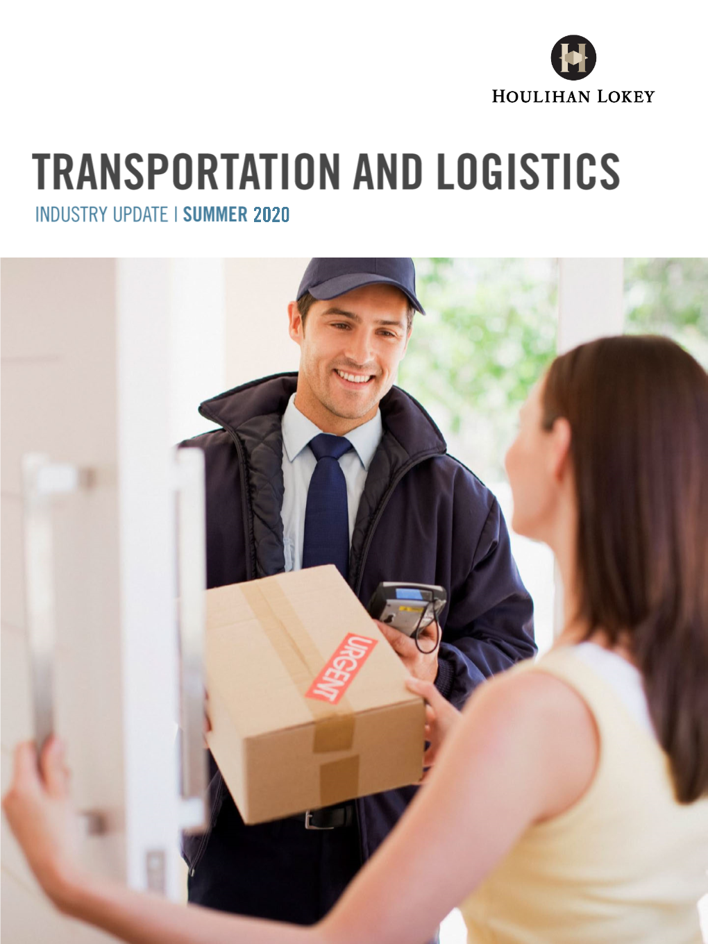 Transportation and Logistics Industry Update | Summer 2020