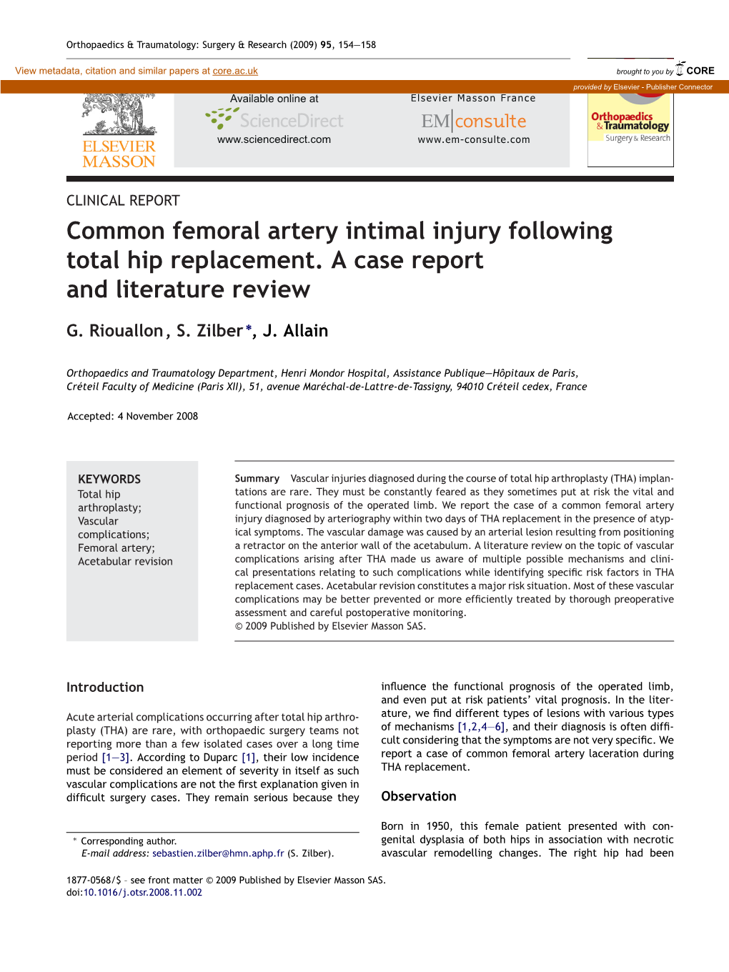 Common Femoral Artery Intimal Injury Following Total Hip Replacement. a Case Report and Literature Review