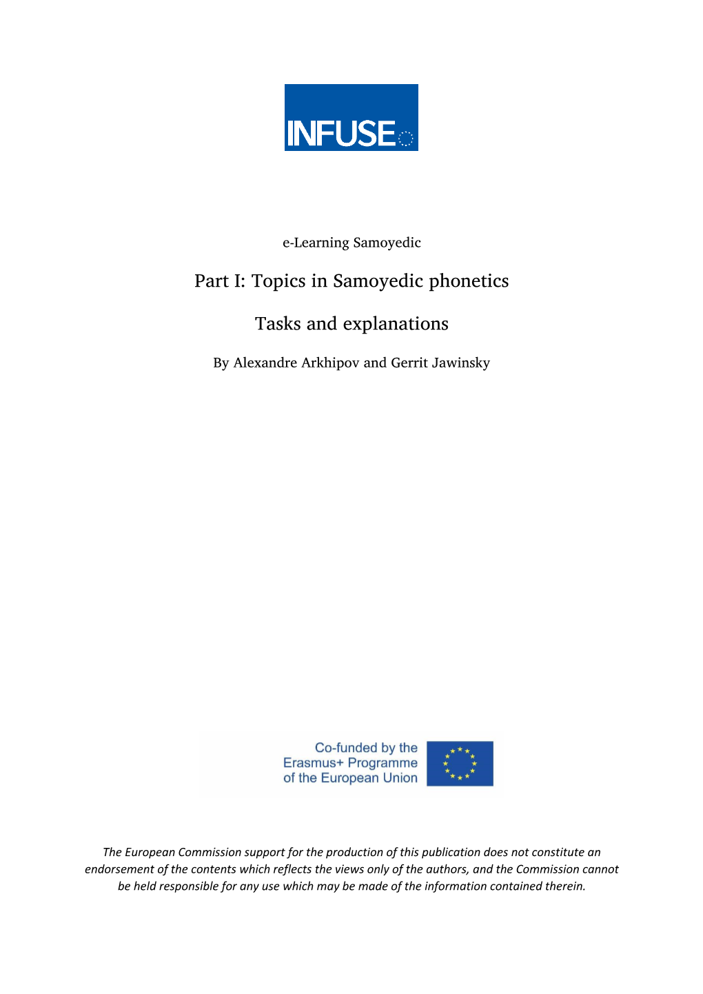 Part I: Topics in Samoyedic Phonetics Tasks and Explanations