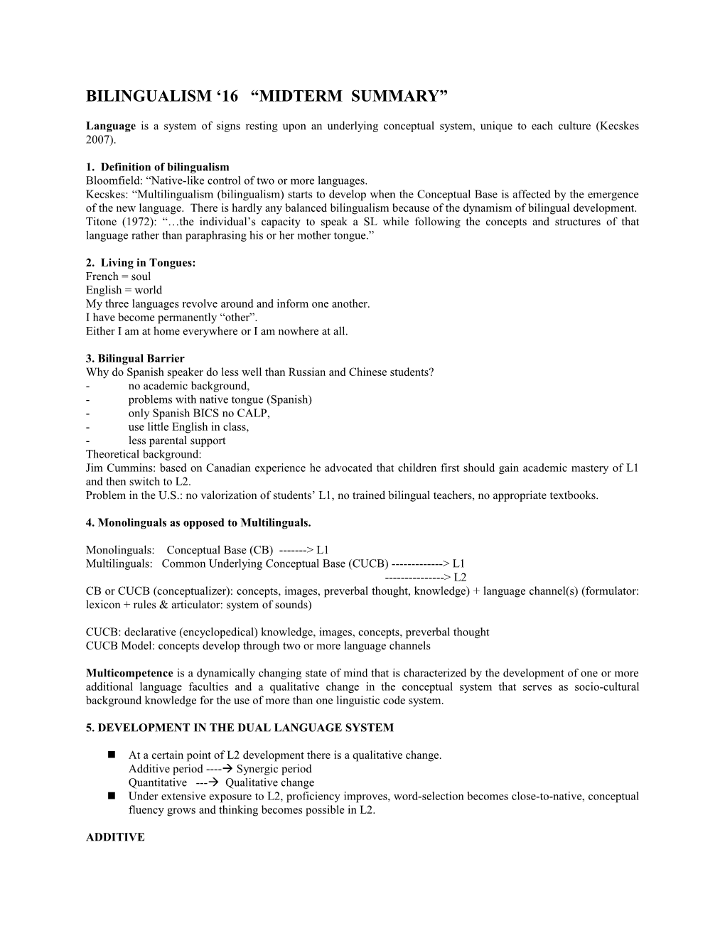 Bilingualism ‘03 Midterm Summary