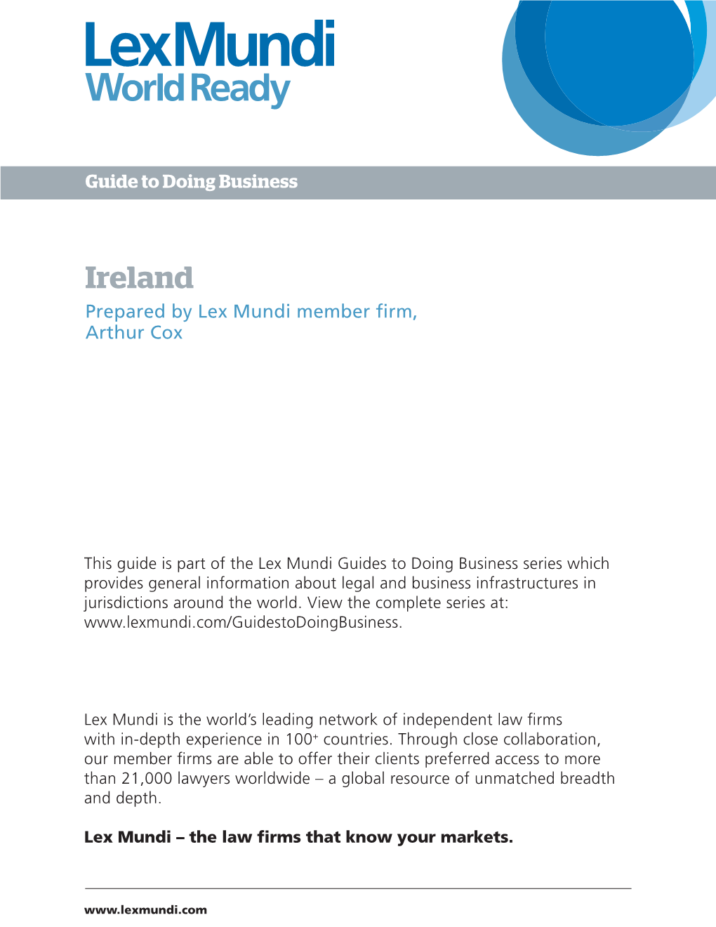 Ireland Prepared by Lex Mundi Member Firm, Arthur Cox