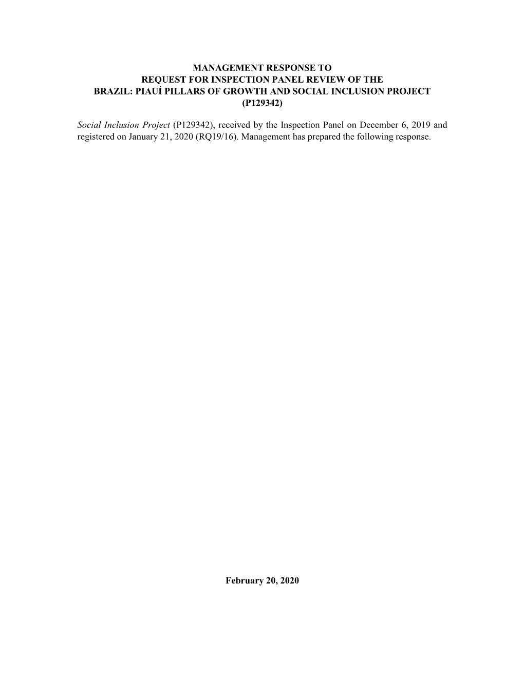 Management Response to Request for Inspection Panel Review of the Brazil: Piauí Pillars of Growth and Social Inclusion Project (P129342)