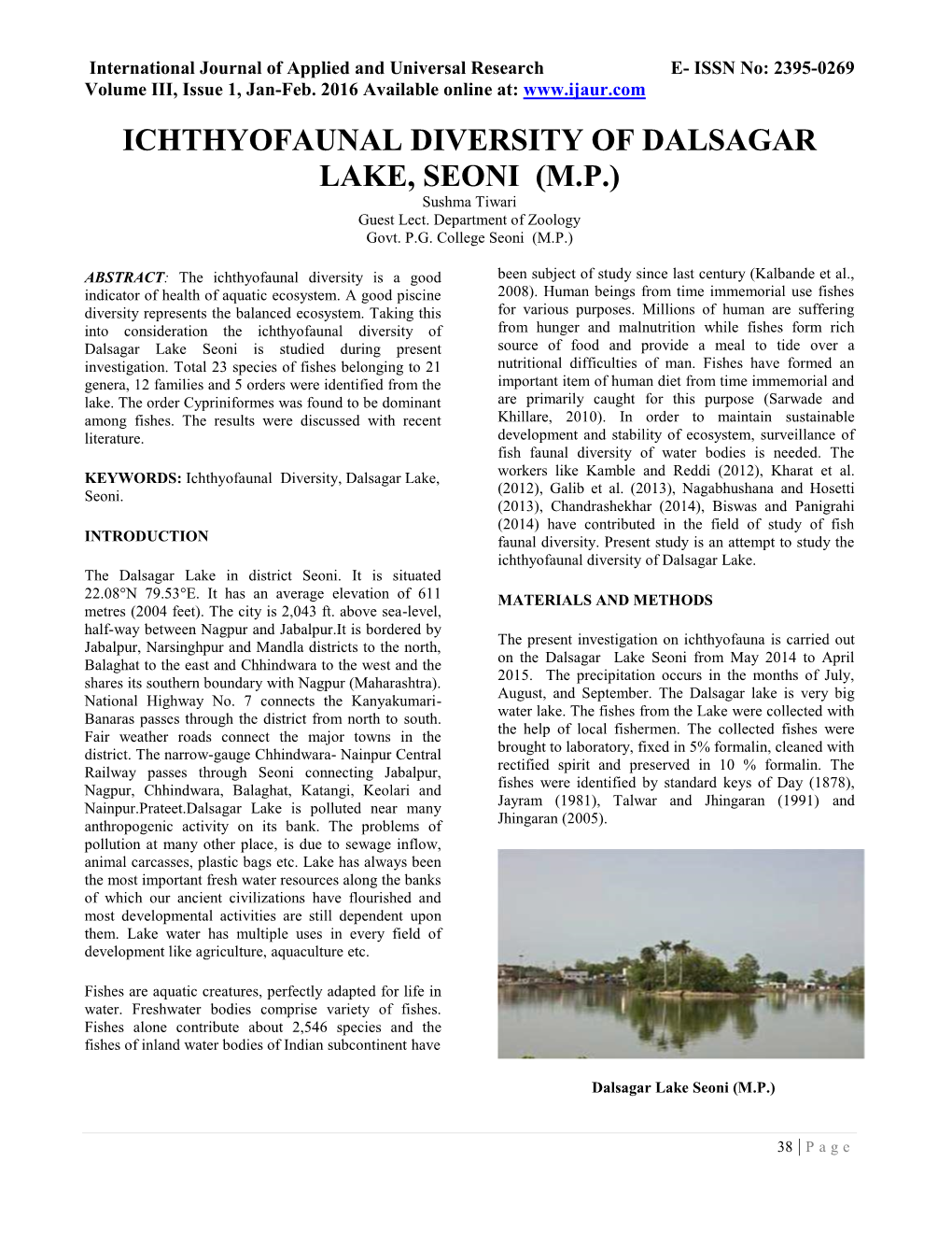 ICHTHYOFAUNAL DIVERSITY of DALSAGAR LAKE, SEONI (M.P.) Sushma Tiwari Guest Lect