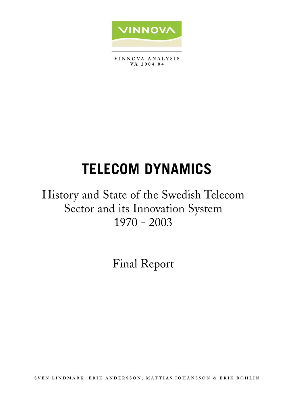 Telecom Dynamics