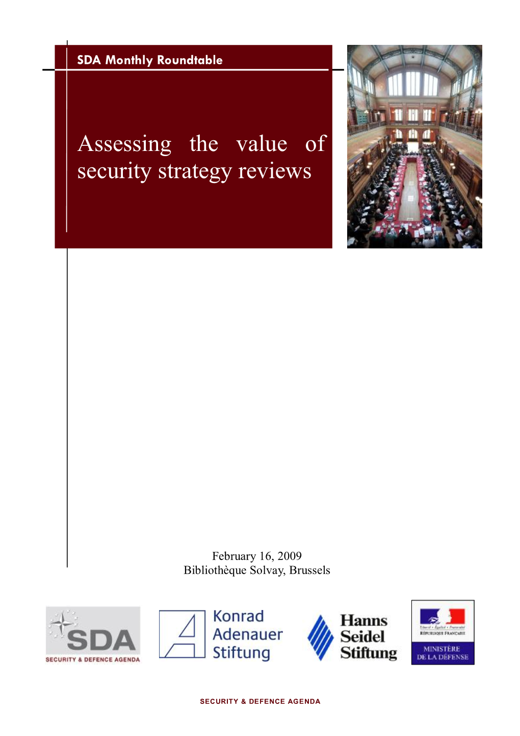 Roundtable Report: Assessing the Value of Security Strategy Reviews