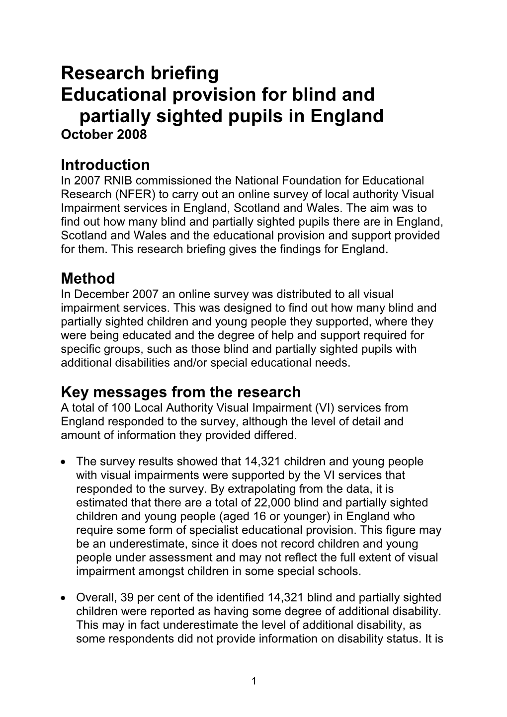 Educational Provision for Blind and Partially Sighted Pupils in England