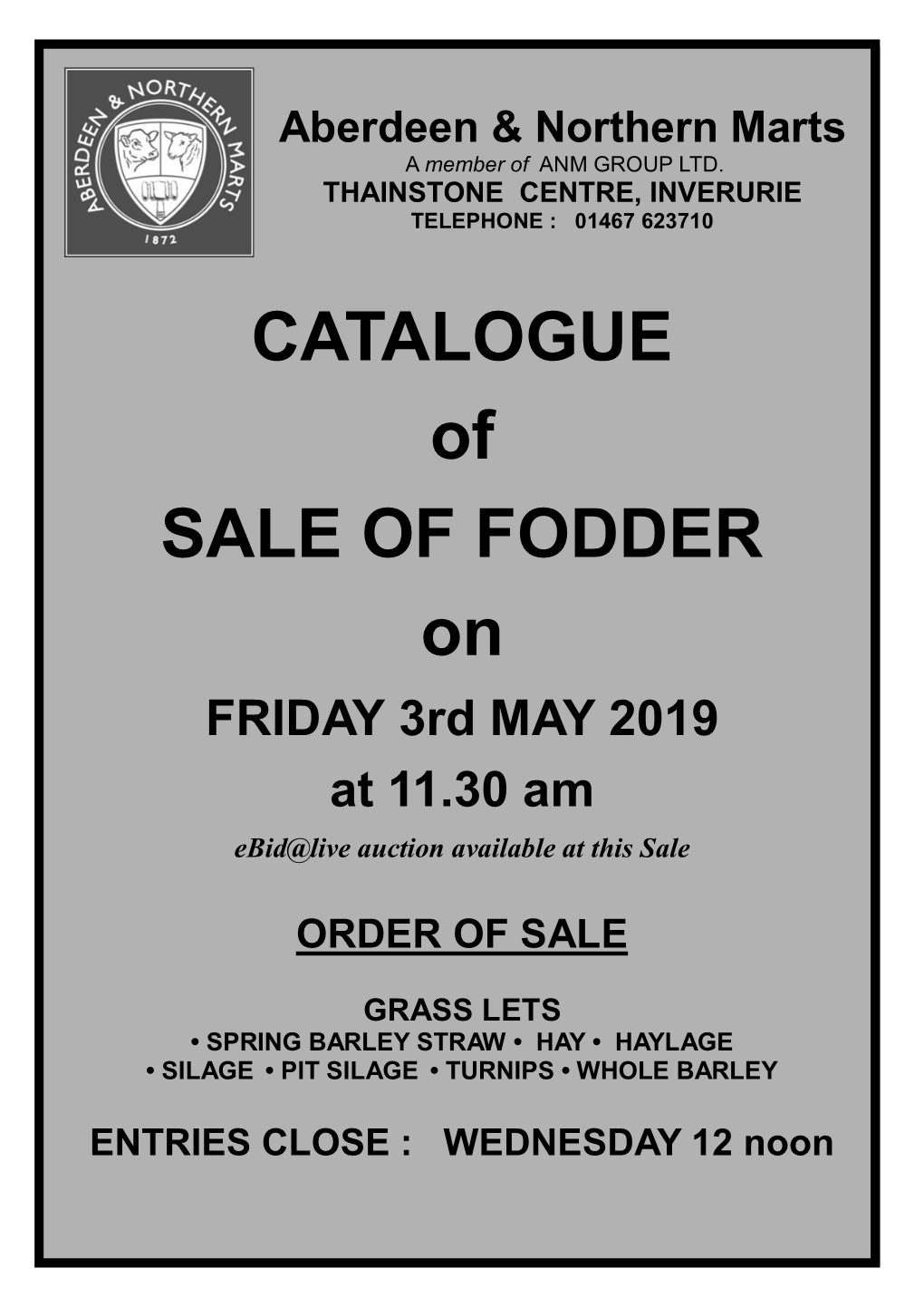 CATALOGUE of SALE of FODDER on FRIDAY 3Rd MAY 2019