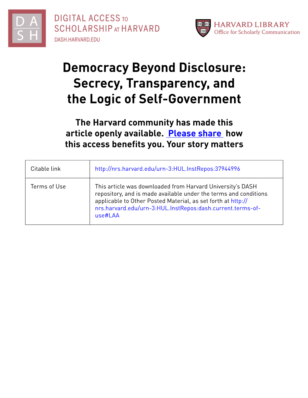 Democracy Beyond Disclosure: Secrecy, Transparency, and the Logic of Self-Government