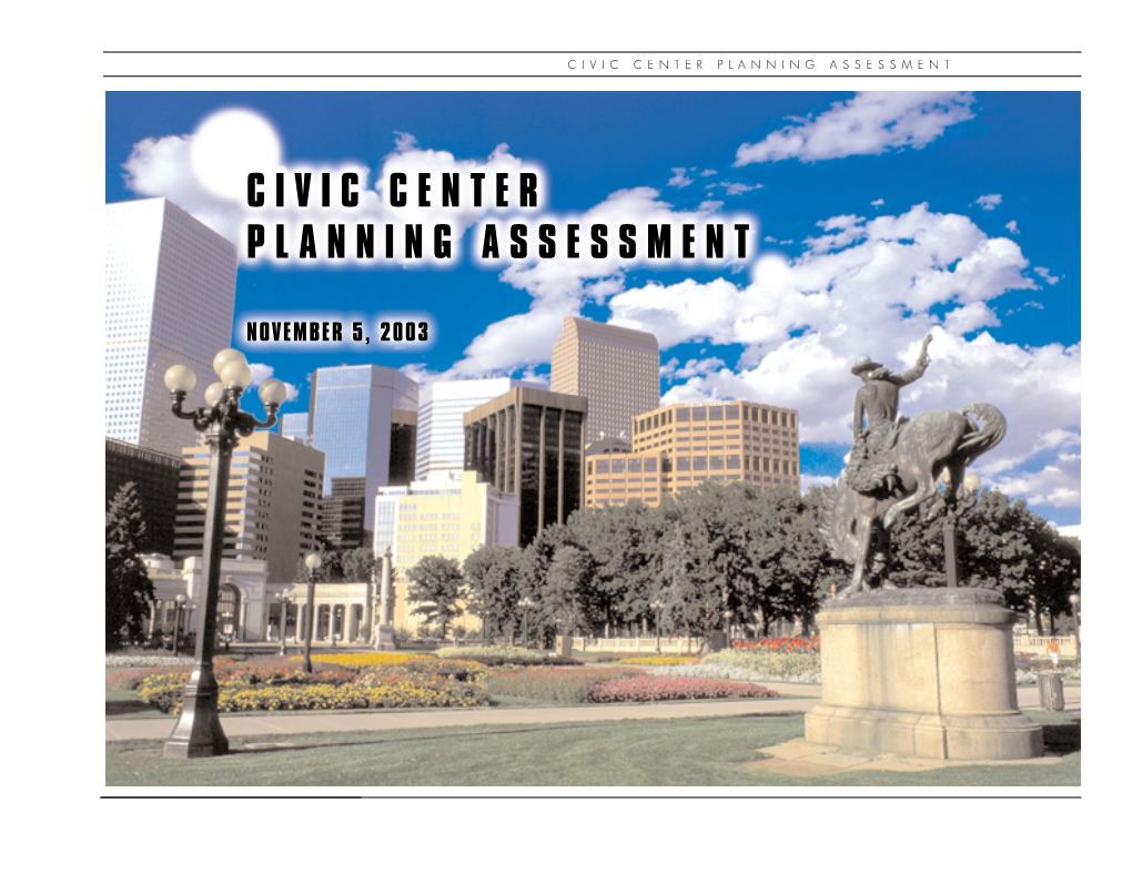 Civic Center Planning Assessment ● Civic Center Planning Assessment ●