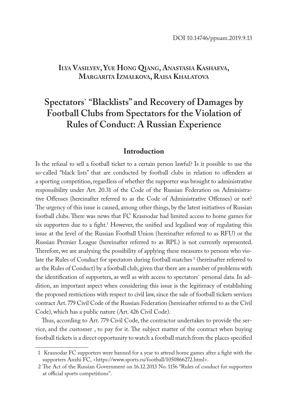 Spectators` “Blacklists” and Recovery of Damages by Football Clubs from Spectators for the Violation of Rules of Conduct: a Russian Experience