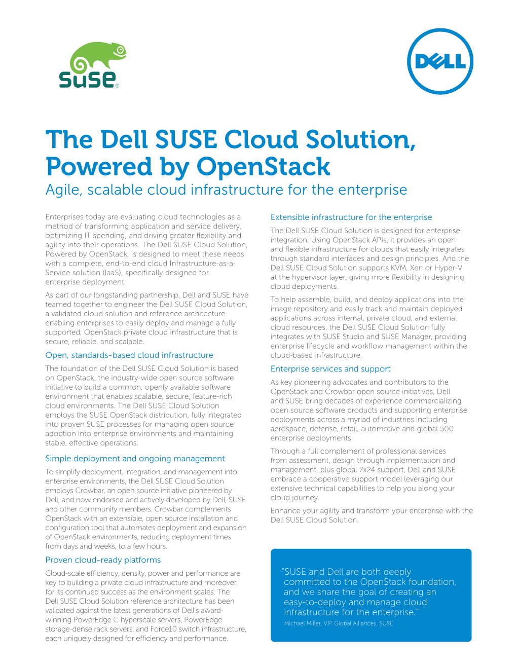 The Dell SUSE Cloud Solution, Powered by Openstack Agile, Scalable Cloud Infrastructure for the Enterprise