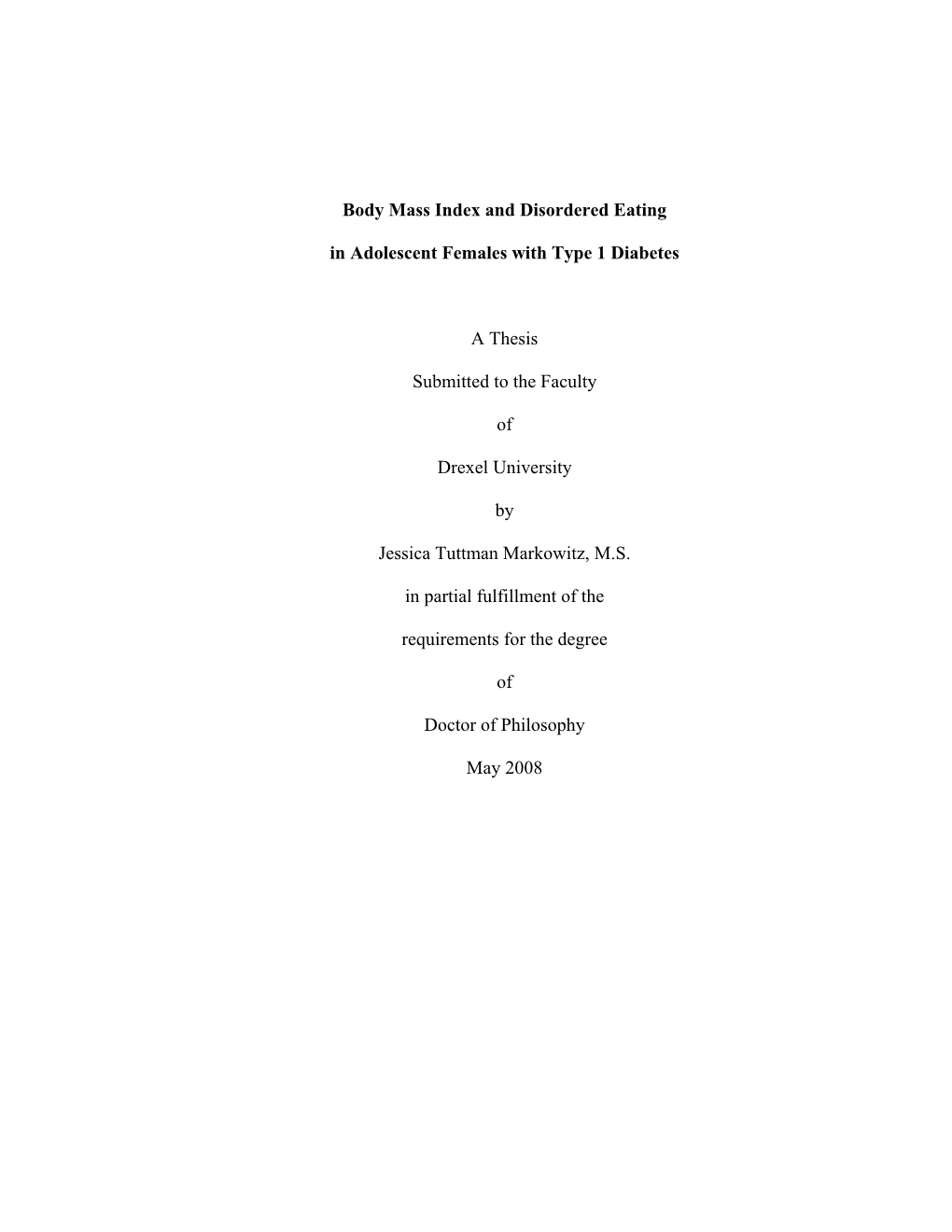 Body Mass Index and Disordered Eating in Adolescent Females with Type 1 Diabetes