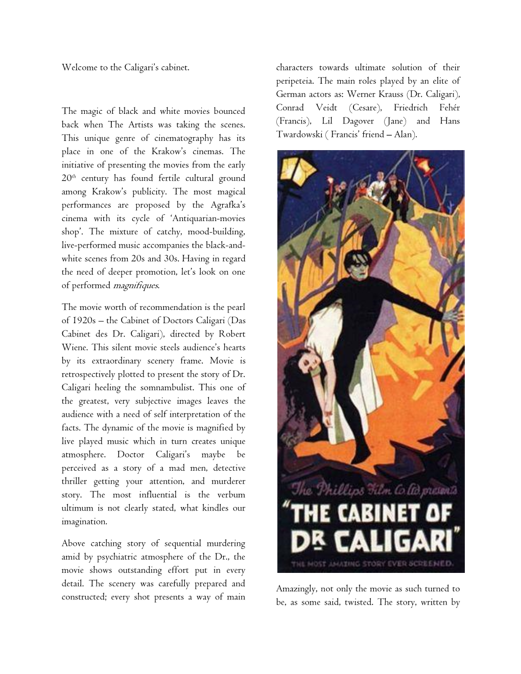 The Caligari's Cabinet. the Magic of Black And