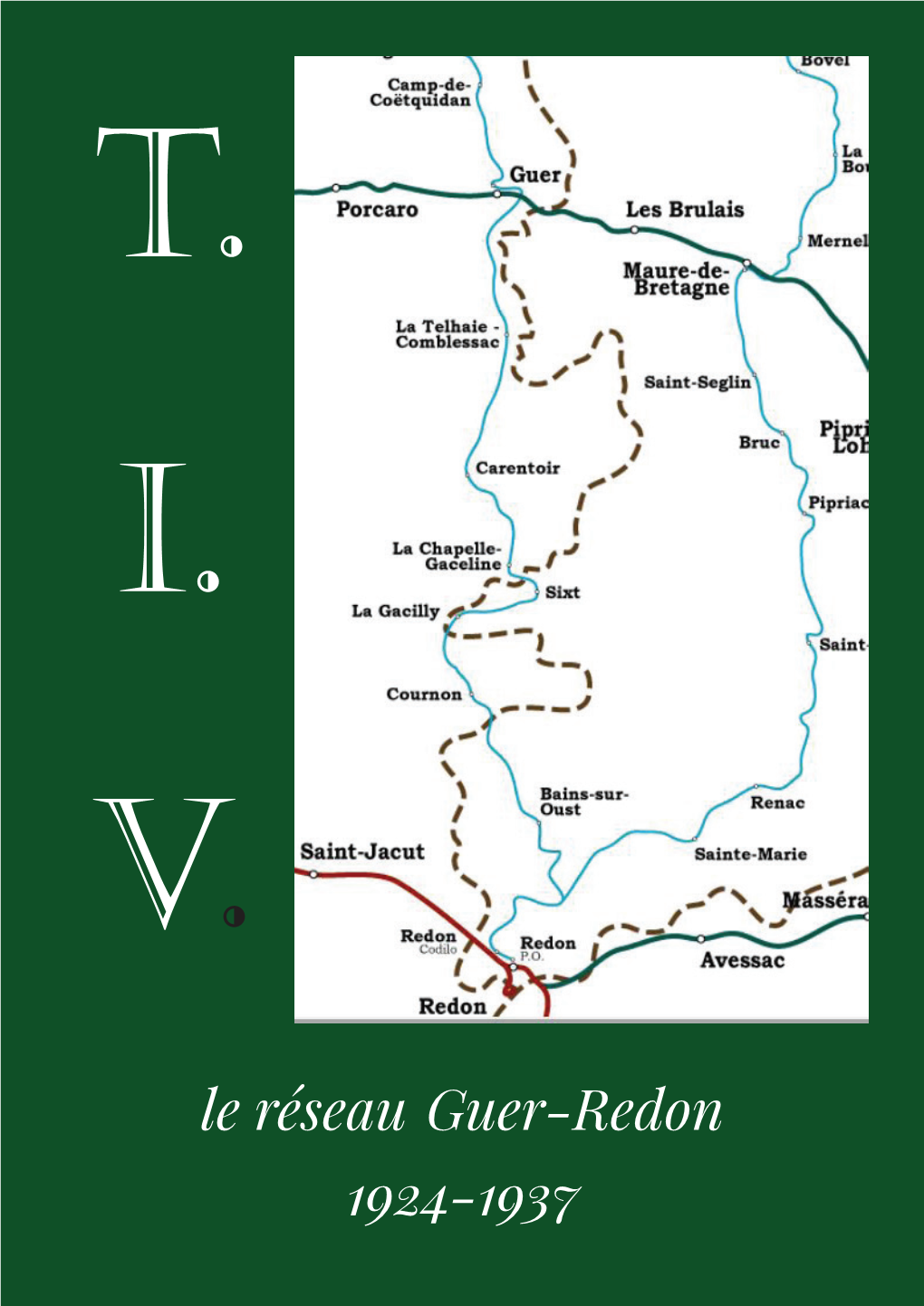 Le Réseau Guer-Redon 1924-1937