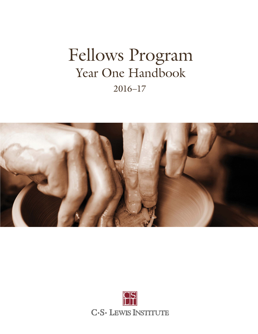 Fellows Program Year One Handbook 2016–17