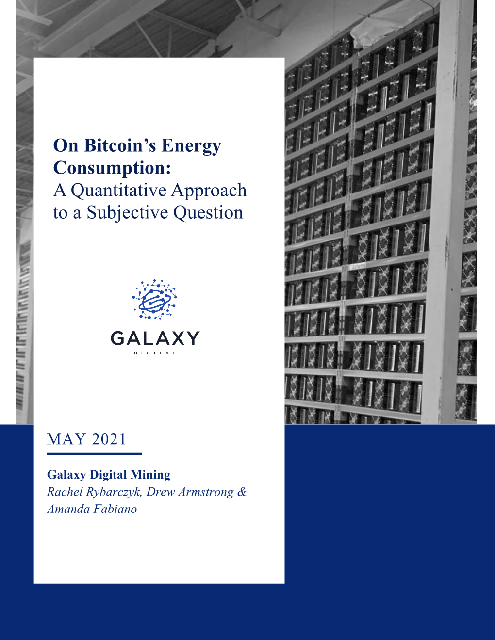 On Bitcoin's Energy Consumption: a Quantitative Approach to A