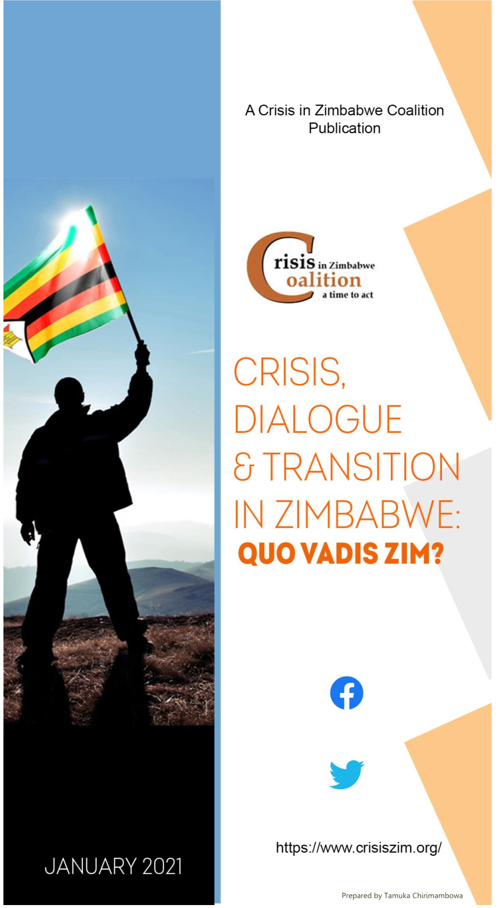 Crisis, Dialogue and Transition in Zimbabwe: Quo Vadis Zim?