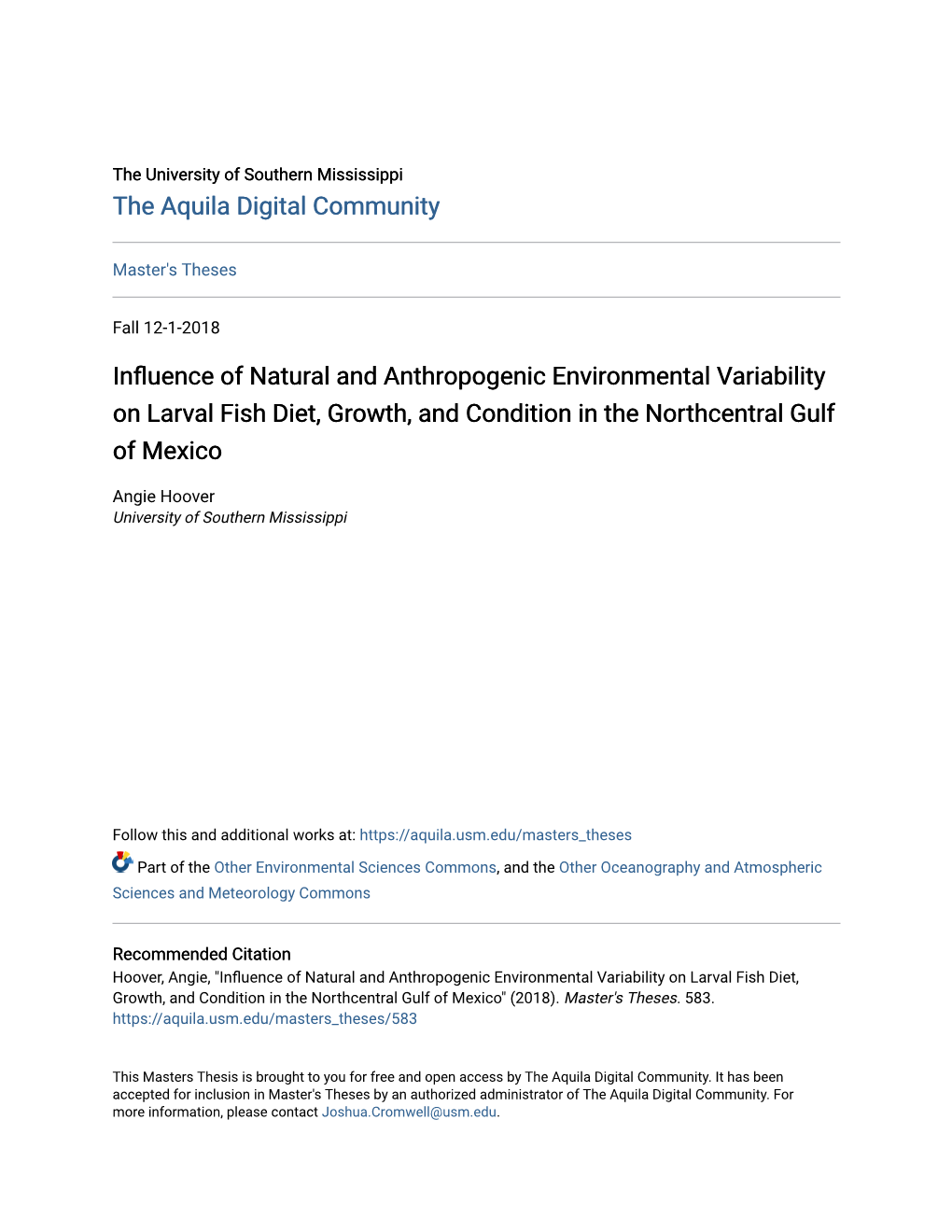 Influence of Natural and Anthropogenic Environmental Variability on Larval Fish Diet, Growth, and Condition in the Northcentral Gulf of Mexico