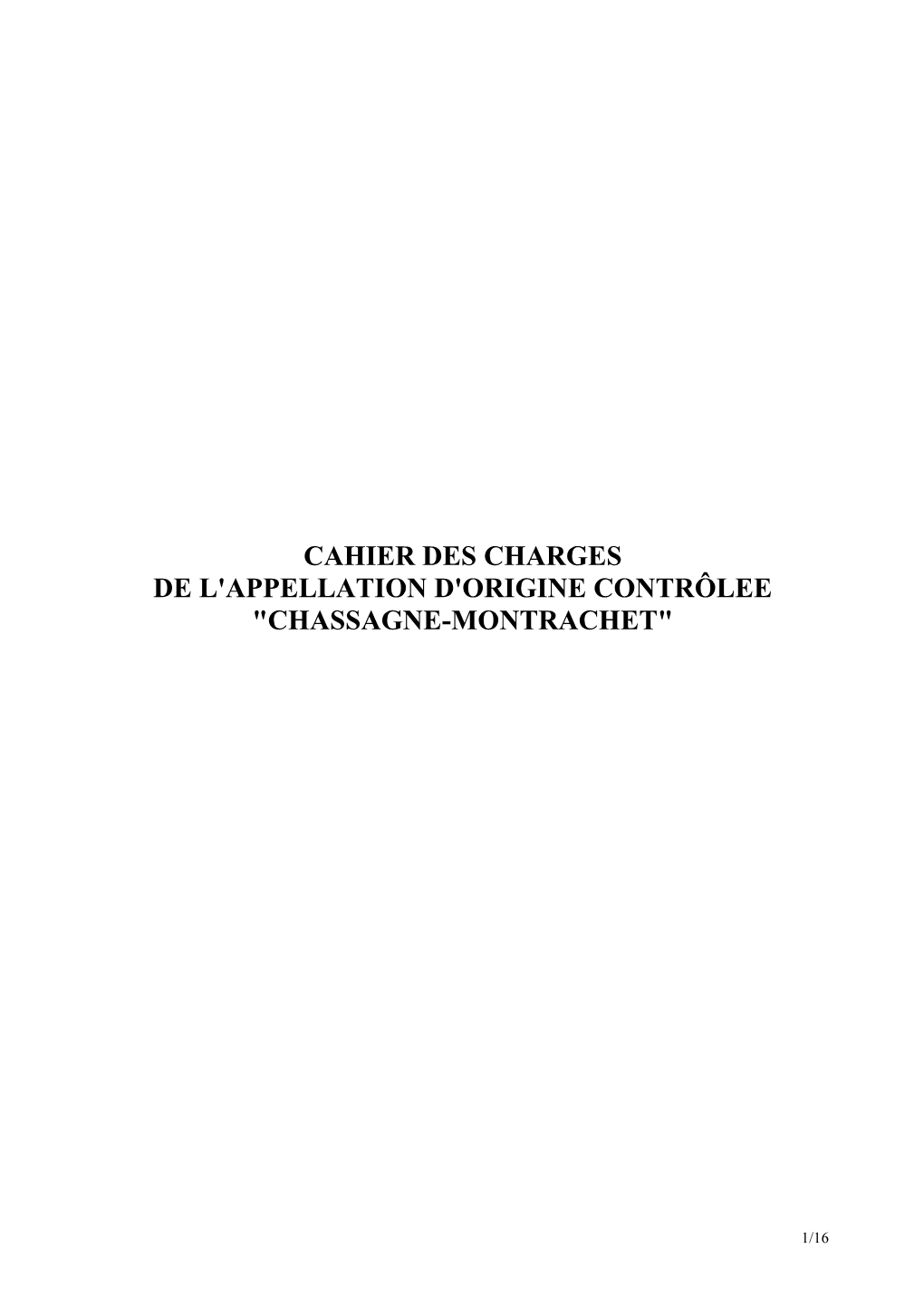 CDC CHASSAGNE-MONTRACHET Homologation 22-10-09