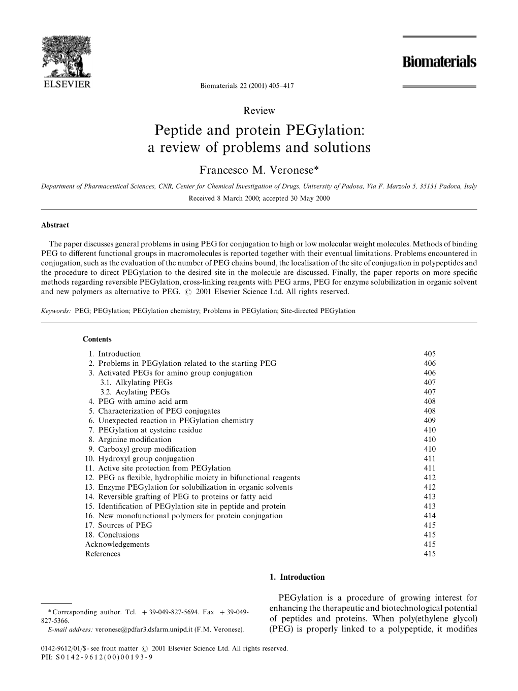 Peptide and Protein Pegylation: a Review of Problems and Solutions Francesco M