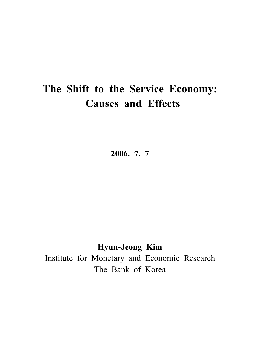 The Shift to the Service Economy: Causes and Effects