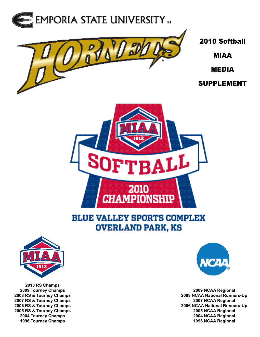 2010 Softball MIAA MEDIA SUPPLEMENT