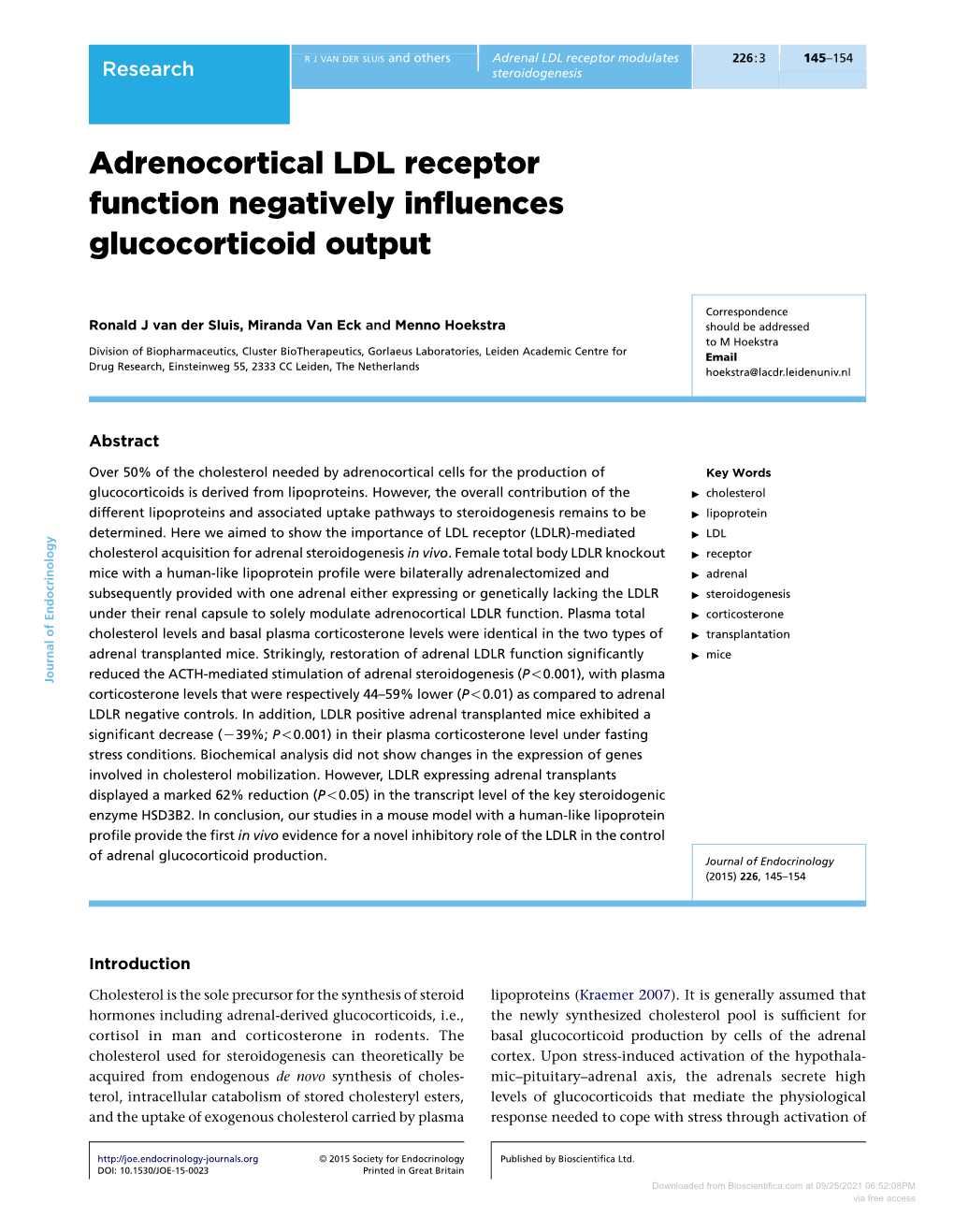 Adrenocortical LDL Receptor Function Negatively Influences Glucocorticoid