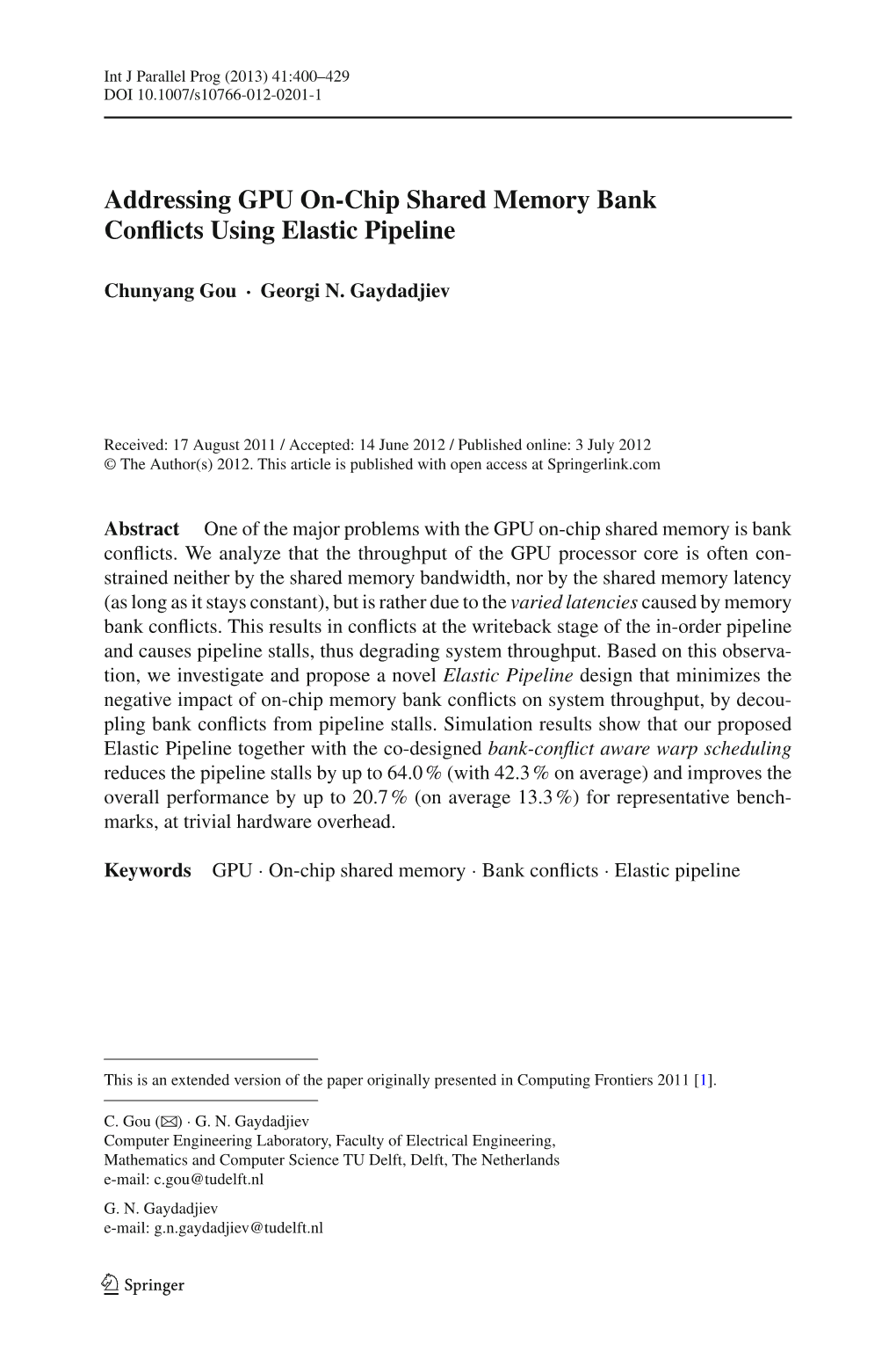 Addressing GPU On-Chip Shared Memory Bank Conflicts Using