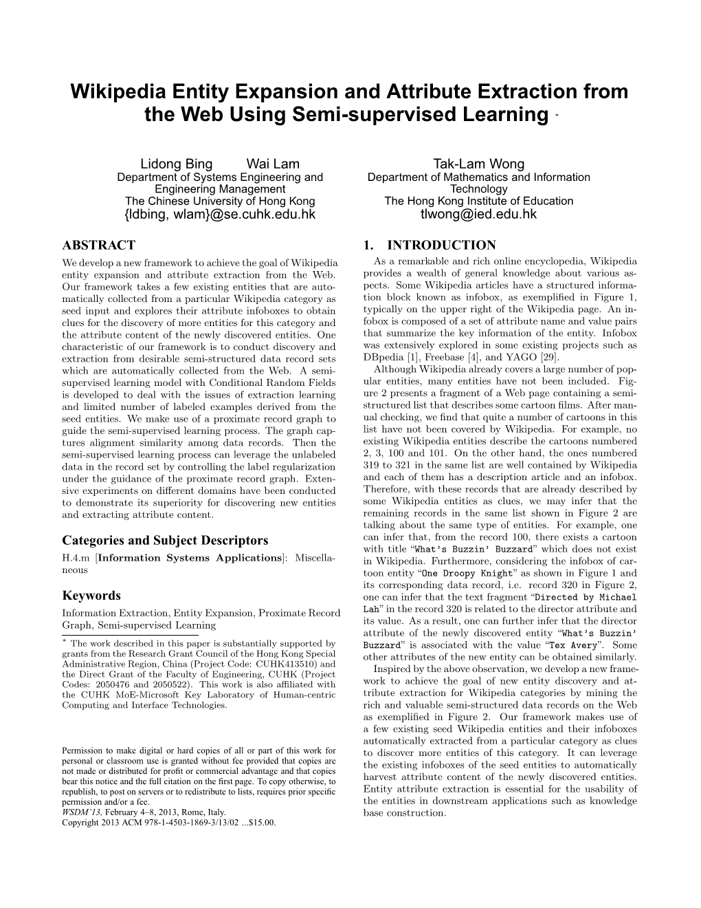 Wikipedia Entity Expansion and Attribute Extraction from the Web Using Semi-Supervised Learning ∗