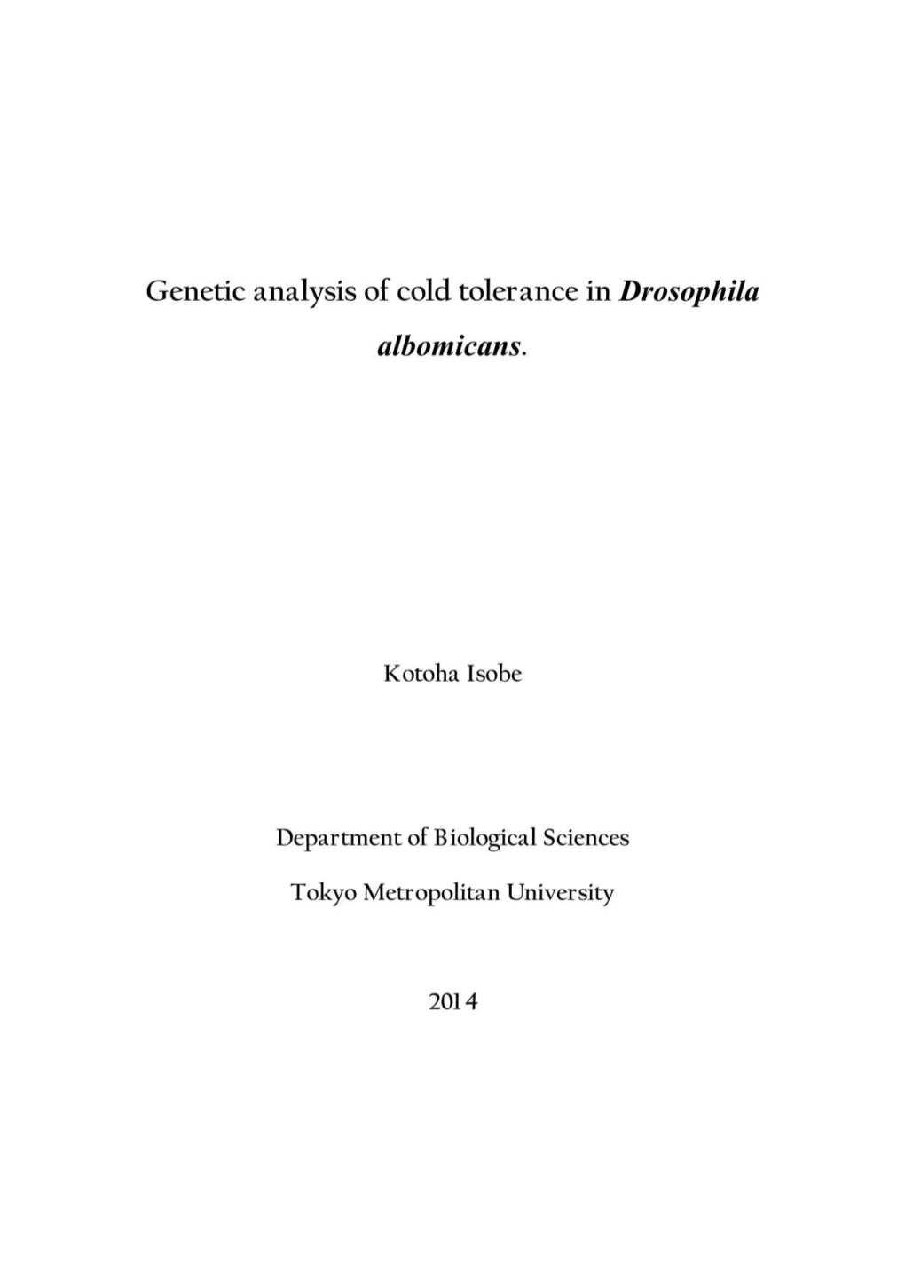 Genetic Analysis of Cold Tolerance in Drosophila Albomicans